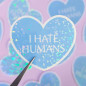 Sticker pailleté – I hate humans – 100% fait main 💜✨ Sticker pailleté – I hate humans – 100% fait main 💜✨