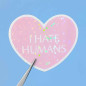 Sticker pailleté – I hate humans – 100% fait main 💜✨
