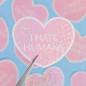 Sticker pailleté – I hate humans – 100% fait main 💜✨